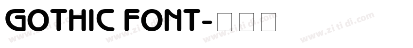 GOTHIC FONT字体转换